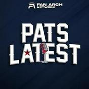 Podcast Pats Latest | Daily New England Patriots Podcast