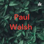 Podcast Paul Walsh