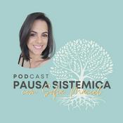 Podcast Pausa Sistémica