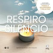 Podcast Respiro de Silêncio