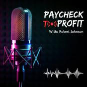 Podcast Paycheck to Profit