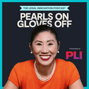 Podcast Pearls On, Gloves Off: The Legal Innovation Podcast