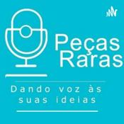 Podcast Peças Raras - 24h em sintonia com você