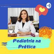 Podcast Pediatria na Prática