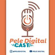 Podcast Pele Digital Cast