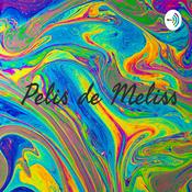 Podcast Pelis de Meliss