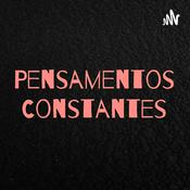 Podcast Pensamentos Constantes