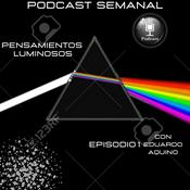 Podcast Pensamientos Luminosos