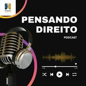 Podcast Pensando Direito by Suxberger