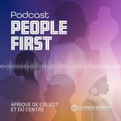 Podcast People First Podcast I Western and Central Africa I World Bank Group