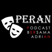 Podcast PERAN - Podcast Bersama Adrian