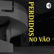 Podcast Perdidos no Vão