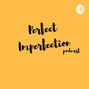 Podcast Perfect Imperfection