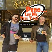 Podcast Pero Let Me Tell You