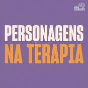 Podcast Personagens na Terapia