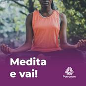 Podcast Medita e Vai!
