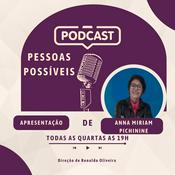 Podcast Pessoas Possíveis