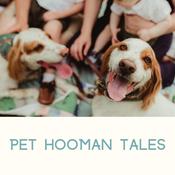 Podcast Pet Hooman Tales