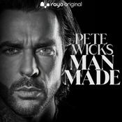 Podcast Pete Wicks' Man Made