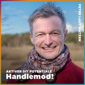 Podcast Peter Laut "Handlemod" Matzen – Handlemod!