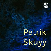 Podcast Petrik Skuyy