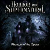 Podcast Phantom of the Opera