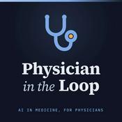 Podcast Physician in the Loop