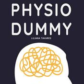 Podcast Physiodummy - O sistema nervoso autónomo