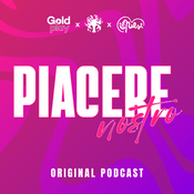 Podcast Piacere Nostro