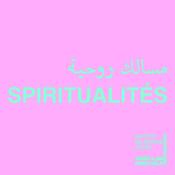 Podcast Spiritualités / مسالك روحية