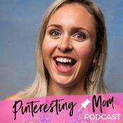Podcast Pinteresting Mom