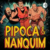 Podcast Pipoca &amp; Nanquim