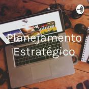 Podcast Planejamento Estratégico