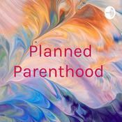Podcast Planned Parenthood