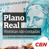 Podcast Plano Real - Histórias não contadas