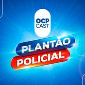 Podcast Plantão Policial OCP