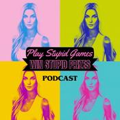 Podcast Play Stupid Games Win Stupid Prizes Podcast