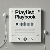 Podcast Playlist Playbook