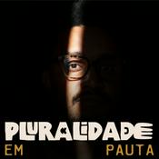 Podcast Pluralidade Em Pauta