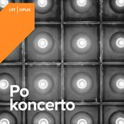 Podcast Po koncerto