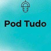 Podcast Pod Tudo
