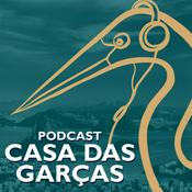 Podcast Podcast Casa das Garças