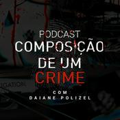 Podcast Podcast Composição De Um Crime