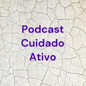 Podcast Podcast Cuidado Ativo - episódio 1