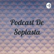 Podcast Podcast De Soplasta