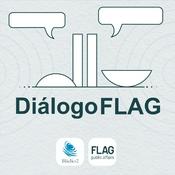 Podcast Podcast Diálogo FLAG