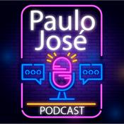 Podcast PODCAST do Paulo José