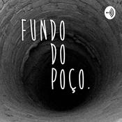 Podcast Podcast Fundo do Poço