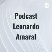 Podcast Podcast Leonardo Amaral