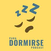 Podcast Podcast para dormirse, un podcast de ficción